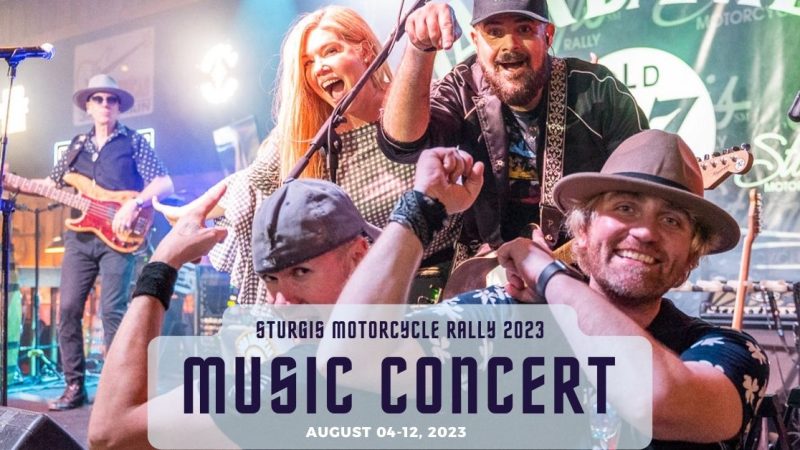STURGIS MOTORCYCLE RALLY 2023 MUSIC CONCERT